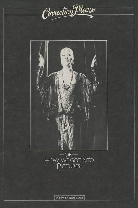 Correction, Please: or, How We Got into the Pictures (1979) movie poster
