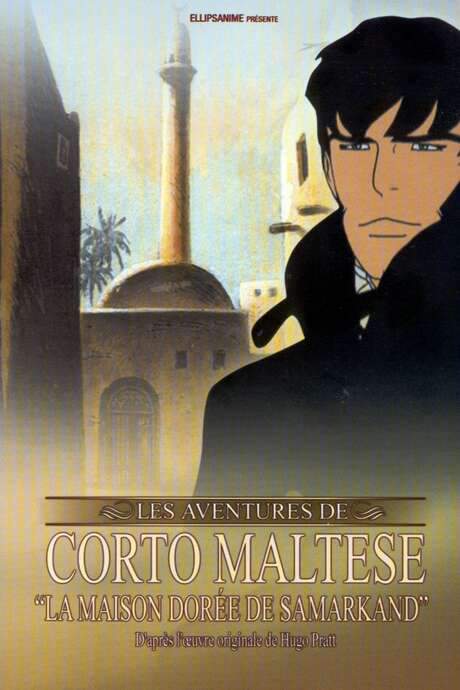 Corto Maltese: The Guilded House of Samarkand (2003) movie poster