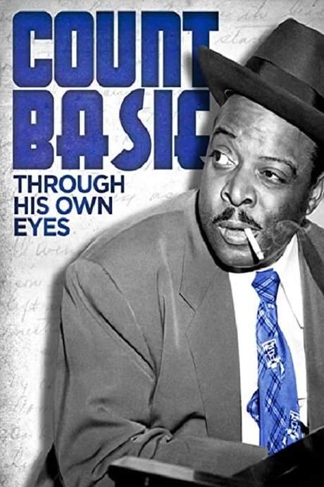 Count Basie: Through His Own Eyes (2020) movie poster