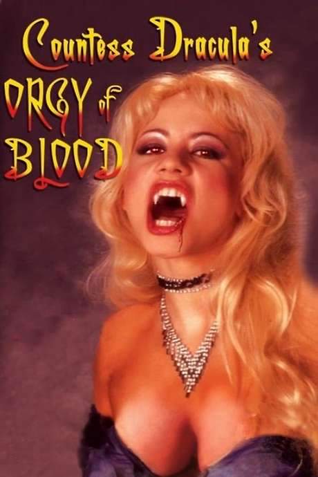 Countess Dracula’s Orgy of Blood (2004) movie poster