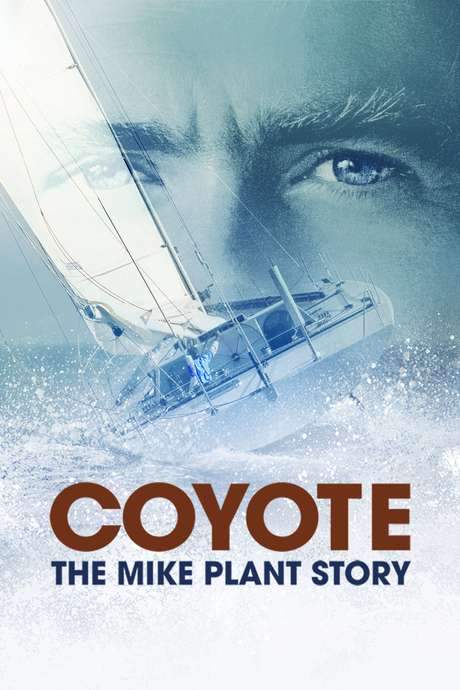 Coyote: The Mike Plant Story (2017) movie poster