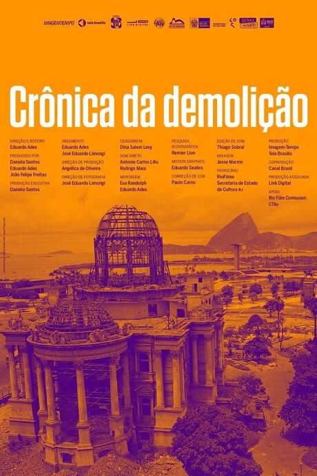Crônica da Demolição (2017) movie poster