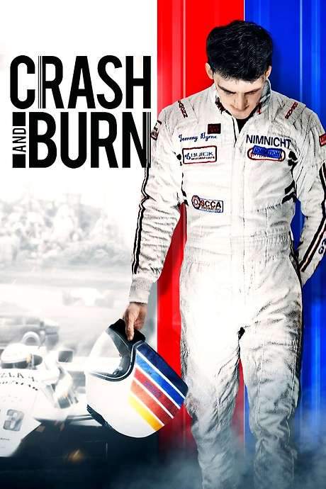 Crash and Burn (2016) movie poster
