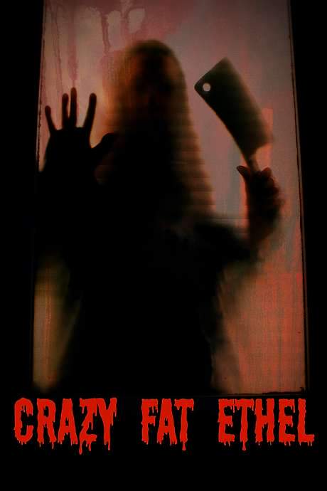 Crazy Fat Ethel (2016) movie poster