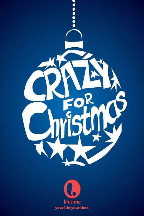 Crazy for Christmas (2005) movie poster