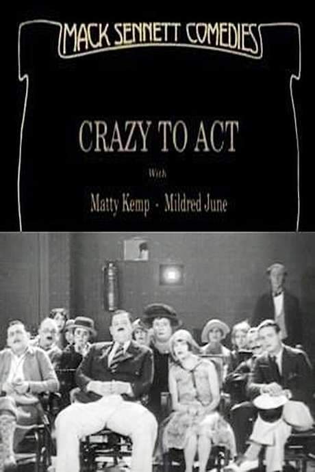 Crazy to Act (1927) movie poster