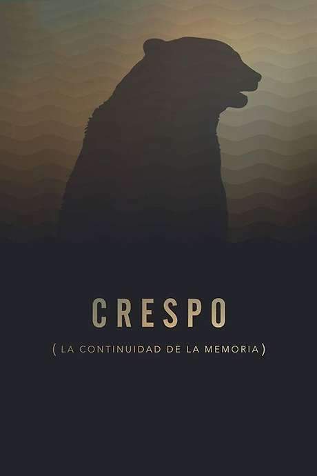 Crespo (La continuidad de la memoria) (2016) movie poster