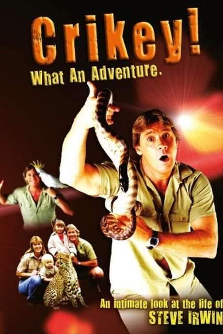 Crikey! What an Adventure (2008) movie poster