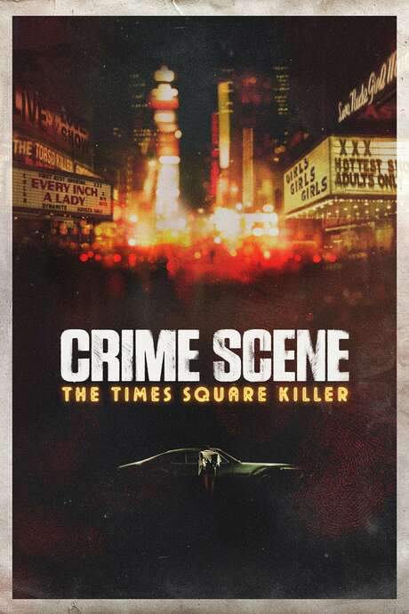 Crime Scene: The Times Square Killer (2021) movie poster