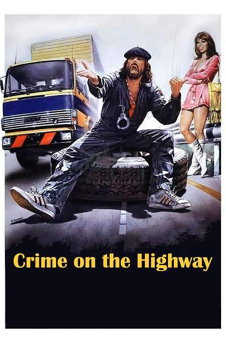 Crime on the Highway (1982) movie poster