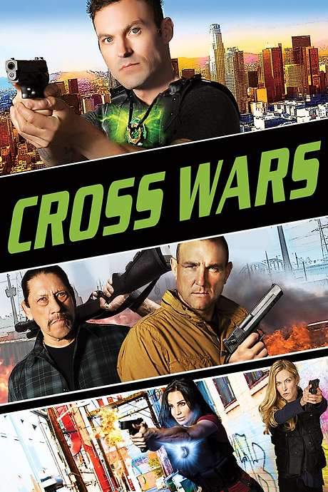 Cross Wars (2017) movie poster