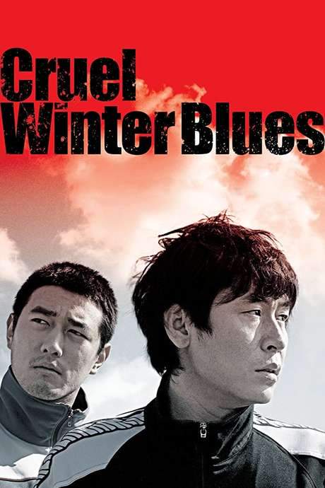 Cruel Winter Blues (2006) movie poster