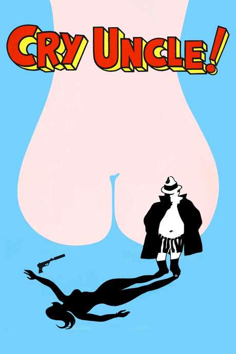 Cry Uncle! (1971) movie poster
