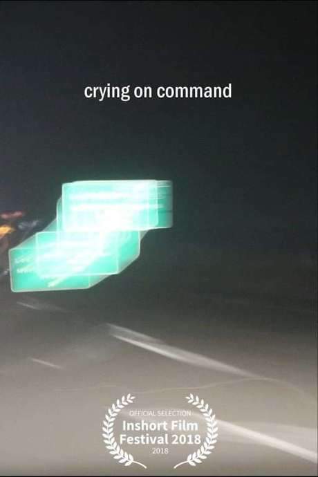 Crying on Command (2018) movie poster