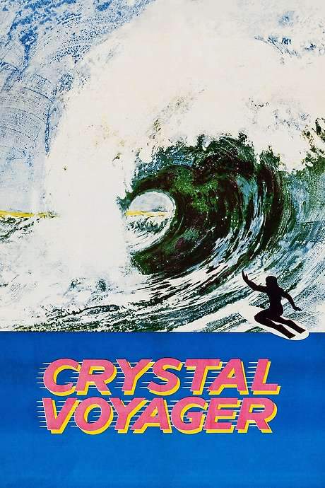 Crystal Voyager (1973) movie poster