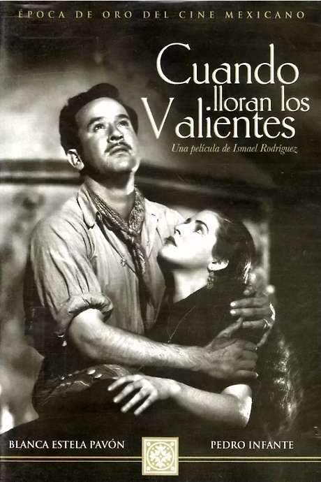 Cuando lloran los valientes (1947) movie poster