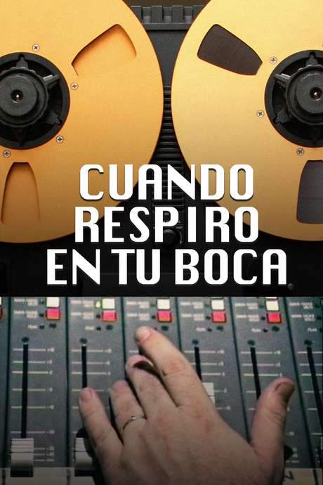 Cuando respiro en tu boca. La creación de Peces (2018) movie poster