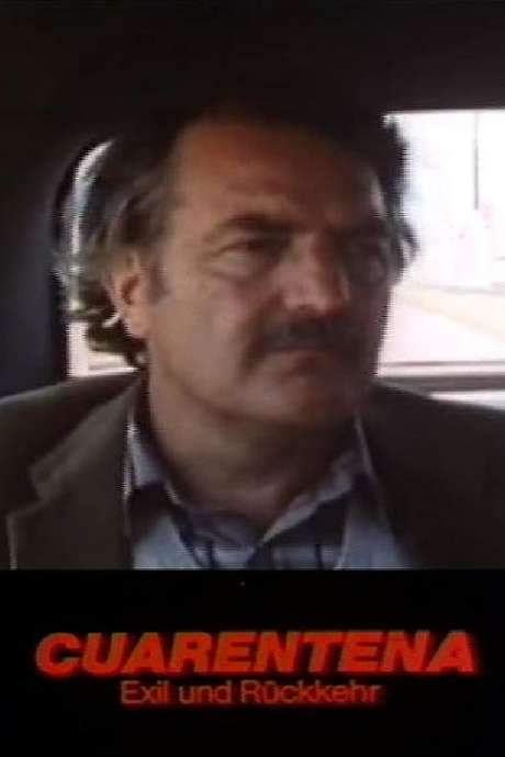 Cuarentena (Exil und Rückkehr) (1984) movie poster