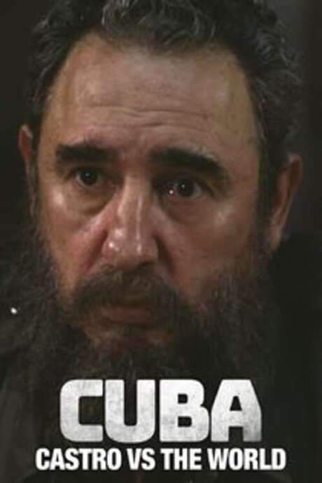 Cuba: Castro vs the World (2019) movie poster