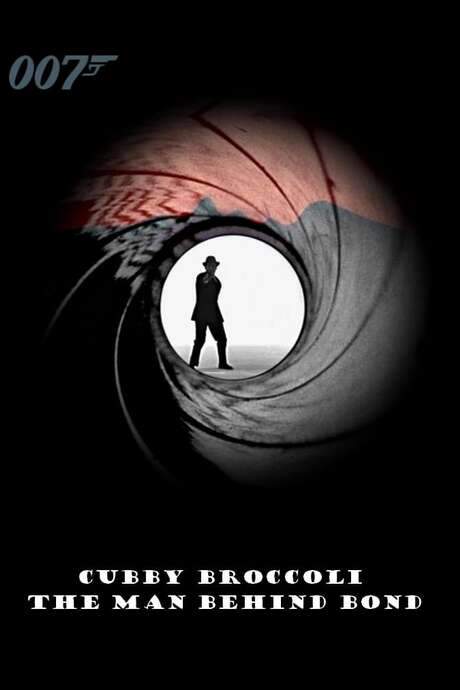 Cubby Broccoli: The Man Behind Bond (2000) movie poster