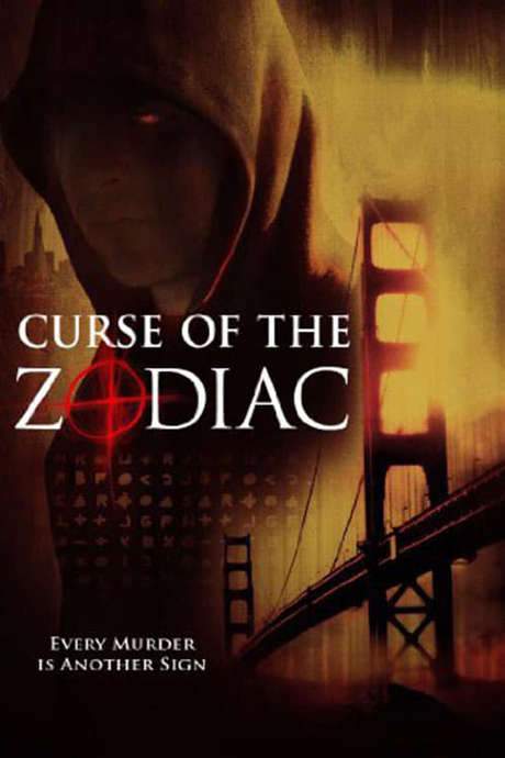Curse Of The Zodiac (2007) movie poster