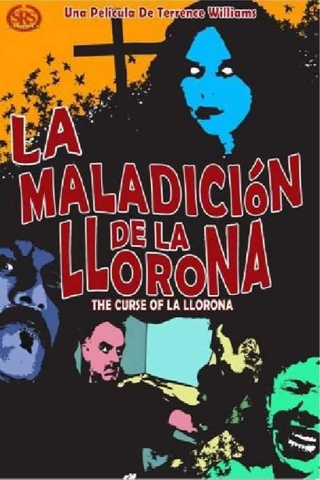 Curse of La Llorona (2007) movie poster