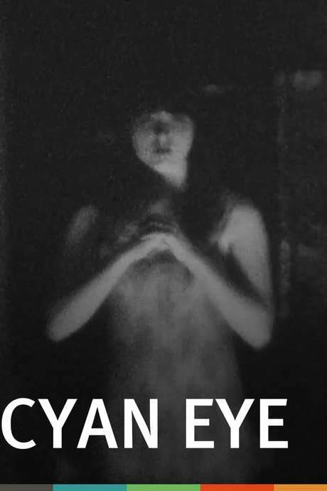Cyan Eye (2014) movie poster