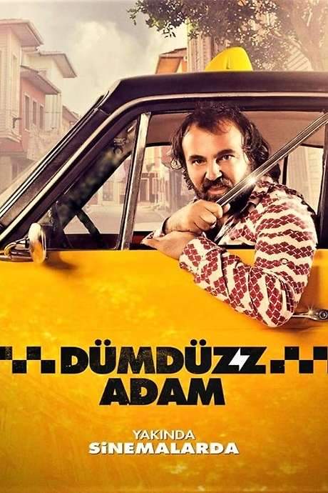 Dümdüzz Adam (2018) movie poster