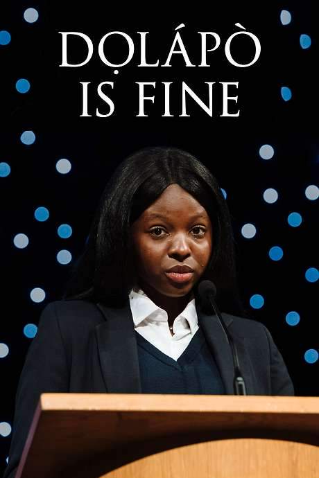 Dọlápọ̀ Is Fine (2020) movie poster