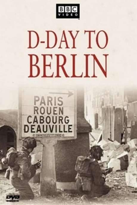 D-Day to Berlin (2004) movie poster