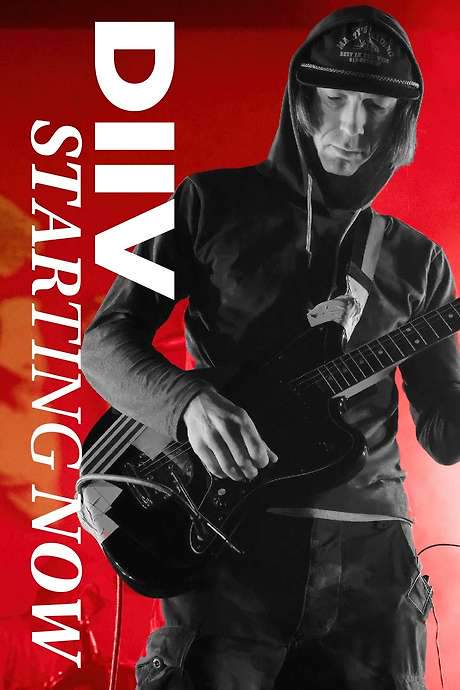 DIIV - Starting Now (2020) movie poster