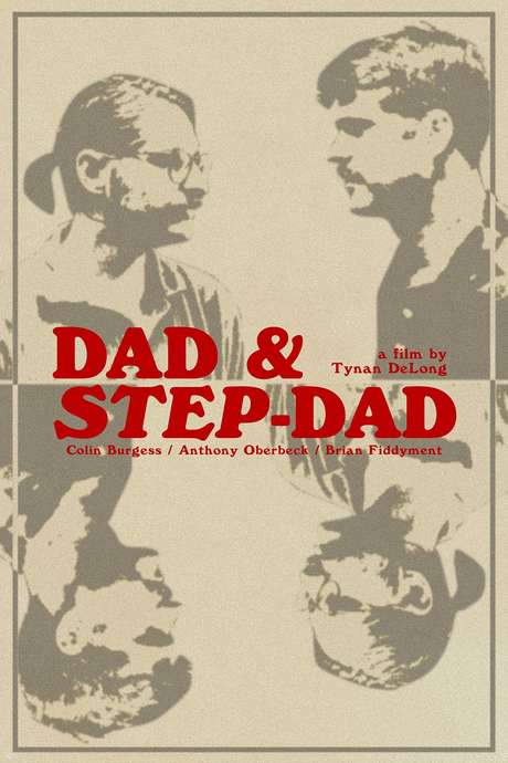 Dad & Step-Dad (2018) movie poster