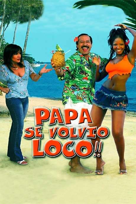 Dad must be crazy! (2005) movie poster