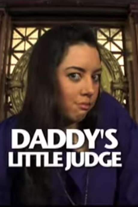 Daddy’s Little Judge (2008) movie poster