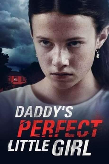 Daddy’s Perfect Little Girl (2021) movie poster