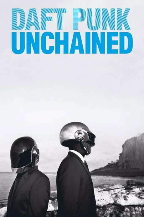 Daft Punk Unchained (2015) movie poster