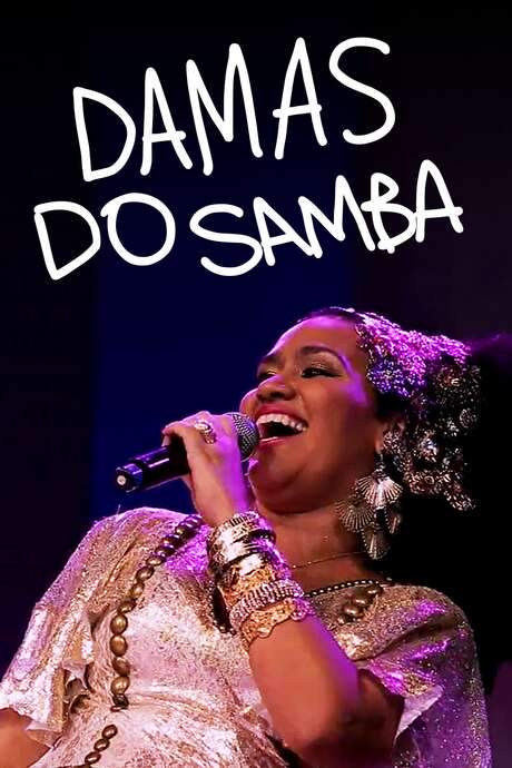 Damas do Samba (2015) movie poster