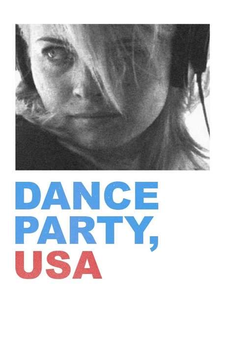 Dance Party, USA (2006) movie poster