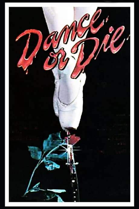 Dance or Die (1987) movie poster