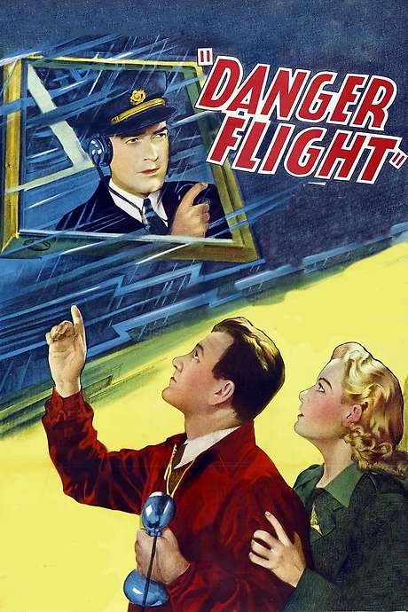 Danger Flight (1939) movie poster