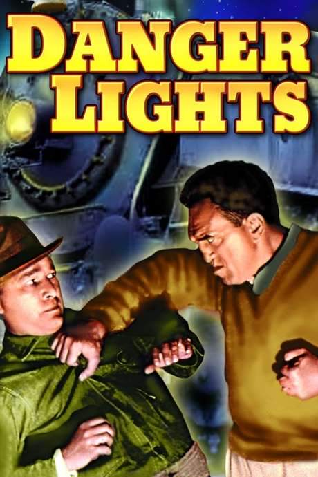 Danger Lights (1930) movie poster
