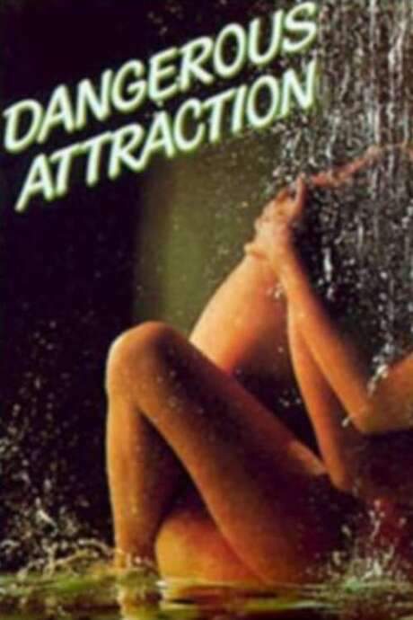Dangerous Attraction (1993) movie poster