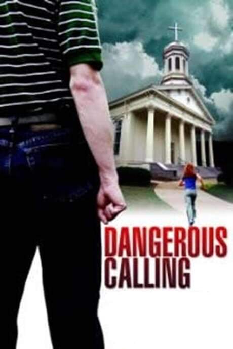 Dangerous Calling (2008) movie poster