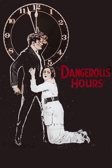 Dangerous Hours (1919) movie poster