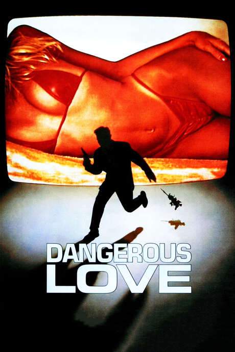 Dangerous Love (1988) movie poster
