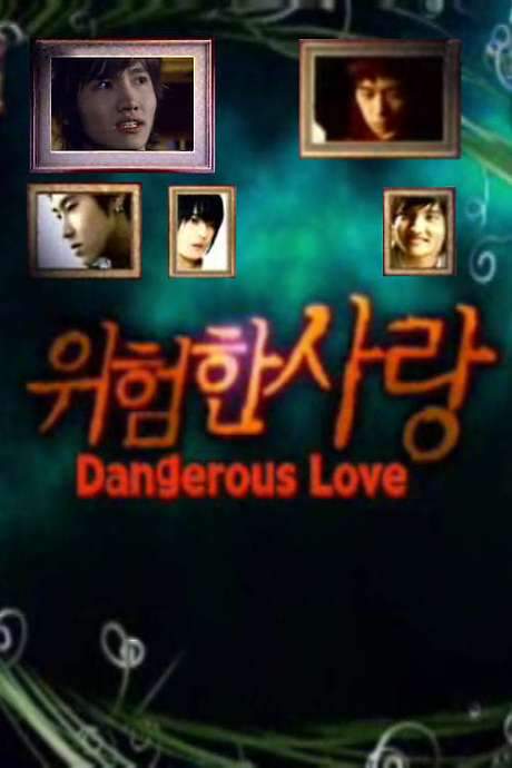 Dangerous Love (2006) movie poster