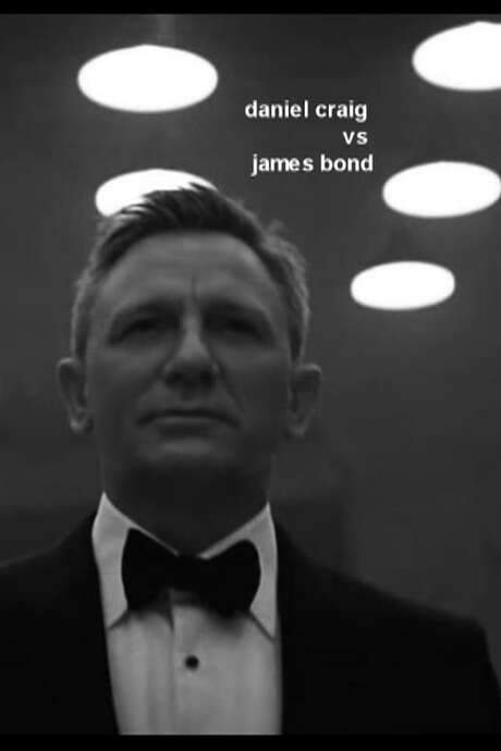 Daniel Craig vs James Bond (2020) movie poster