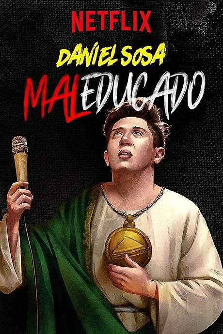 Daniel Sosa: Maleducado (2019) movie poster