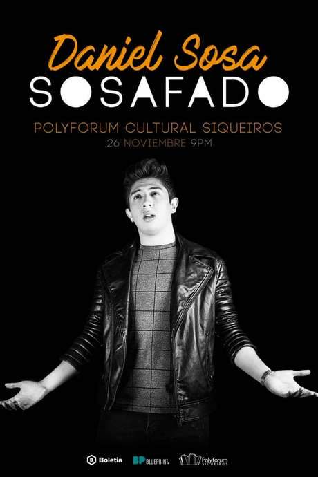 Daniel Sosa: Sosafado (2017) movie poster