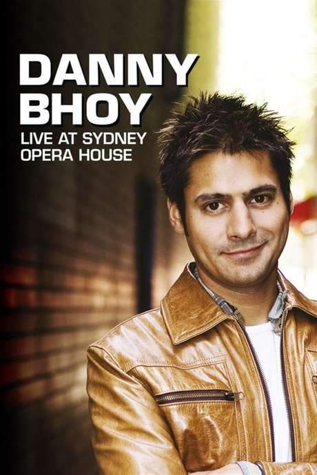 Danny Bhoy: Live at the Sydney Opera House (2007) movie poster